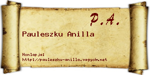Pauleszku Anilla névjegykártya